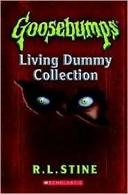 R. L. Stine/Goosebumps Living Dummy Collection